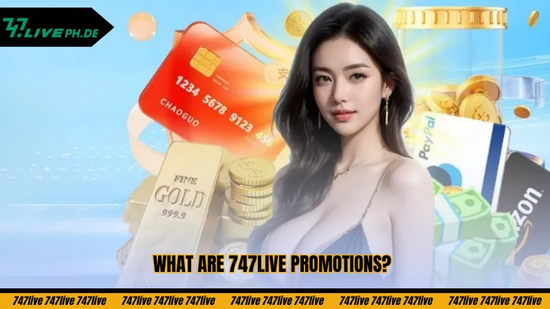 what-are-747live-promotions